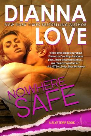 Book Nowhere Safe Dianna Love