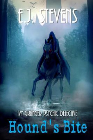 Knjiga Hound's Bite E. J. Stevens