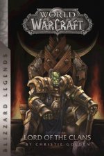 Carte Warcraft: Lord of the Clans Christie Golden