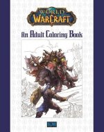 Carte World of Warcraft: An Adult Coloring Book Blizzard Entertainment