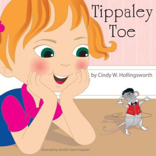 Kniha Tippaley Toe Cindy W. Hollingsworth