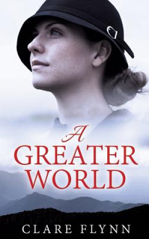 Buch Greater World Clare Flynn