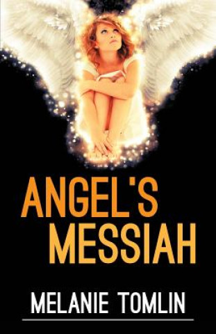 Carte Angel's Messiah Melanie Tomlin