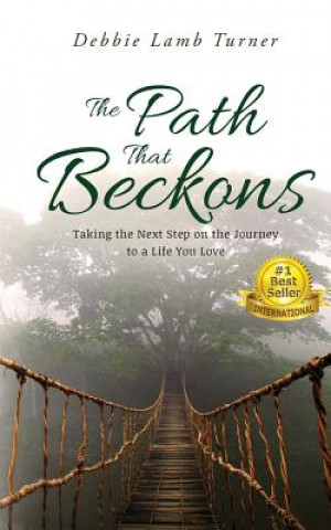 Buch Path That Beckons Debbie Lamb Turner