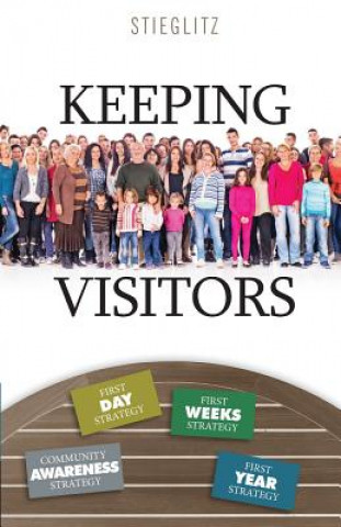 Книга Keeping Visitors Gil Stieglitz