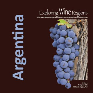 Kniha Exploring Wine Regions Michael C. Higgins Phd