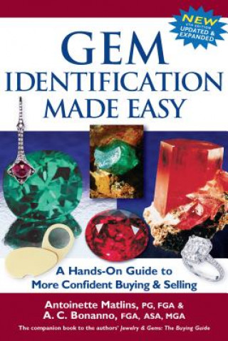 Könyv Gem Identification Made Easy (6th Edition) Antoinette Leonard Matlins