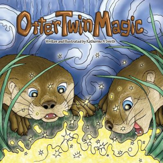 Libro Otter Twin Magic Katherine Ann Smith