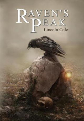 Książka Raven's Peak Lincoln Cole