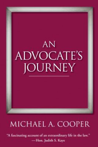 Kniha Advocate's Journey Michael A. Cooper Jr
