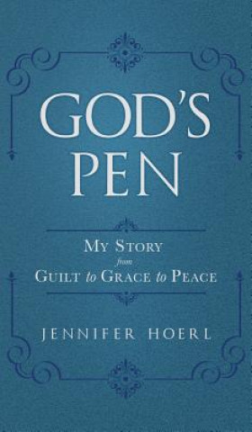 Carte God's Pen Jennifer Hoerl