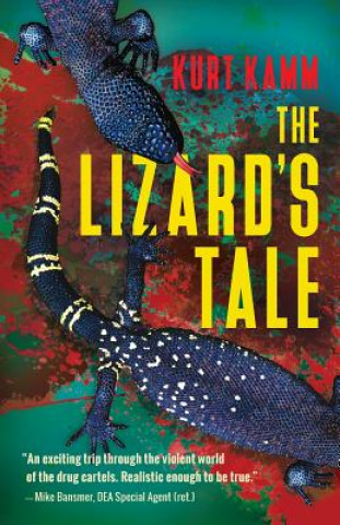 Könyv The Lizard's Tale Kurt Kamm