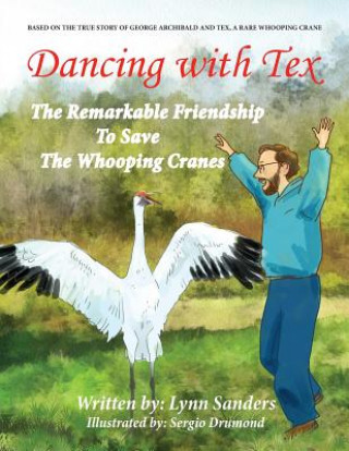 Книга Dancing with Tex Lynn Sanders