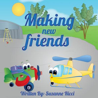 Carte Making New Friends Suzanne A Ricci