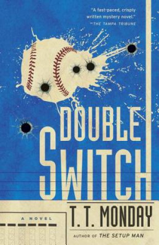 Knjiga Double Switch T. T. Monday
