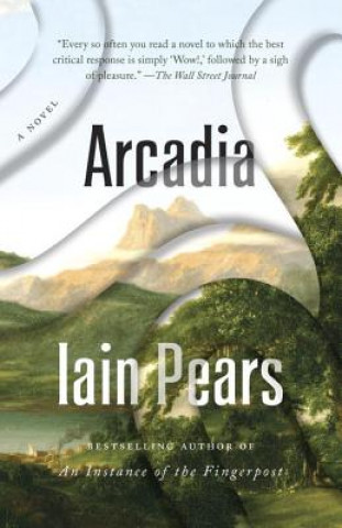 Книга Arcadia Iain Pears