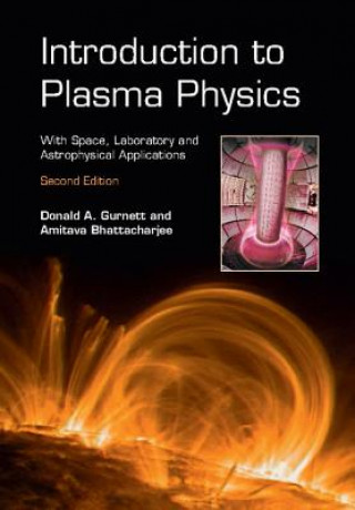 Carte Introduction to Plasma Physics Donald Gurnett
