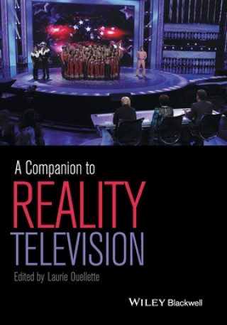 Książka Companion to Reality Television Laurie Ouellette