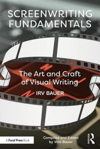 Carte Screenwriting Fundamentals Vimala Bauer