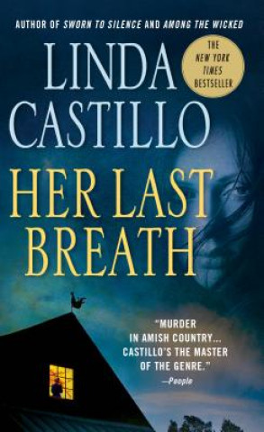 Kniha Her Last Breath: A Kate Burkholder Novel Linda Castillo