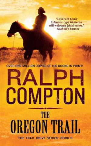 Kniha Oregon Trail Ralph Compton