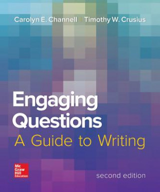 Carte Engaging Questions 2e with MLA Booklet 2016 Carolyn Channell