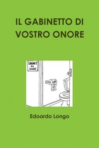 Kniha Gabinetto Di Vostro Onore Edoardo Longo