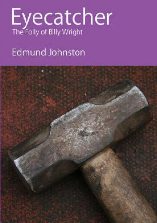 Kniha Eyecatcher Edmund Johnston