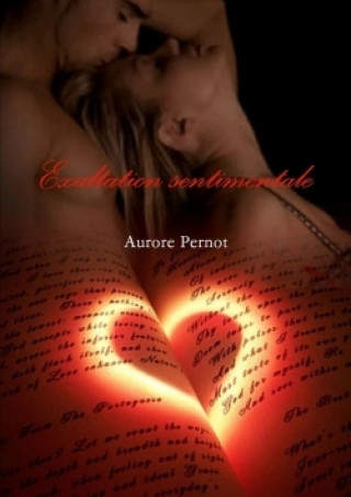 Kniha Exaltation Sentimentale Aurore Pernot