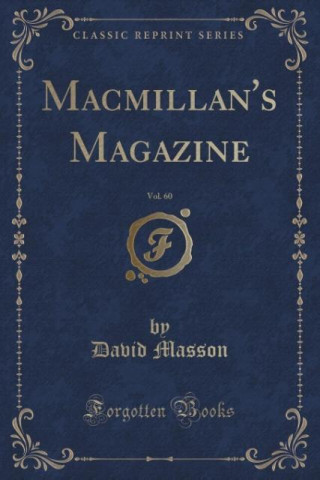 Libro Macmillan's Magazine, Vol. 60 (Classic Reprint) David Masson