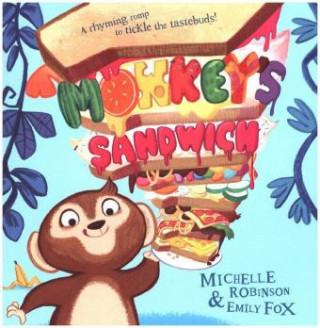 Книга Monkey's Sandwich Michelle Robinson