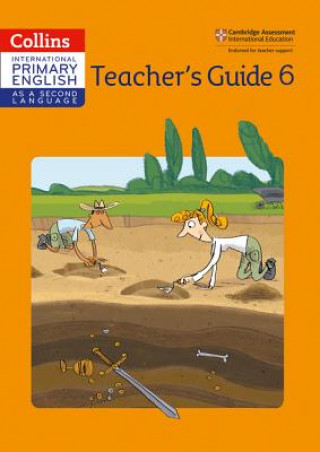 Kniha International Primary English as a Second Language Teacher Guide 6 Kathryn Gibbs