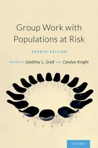 Книга Group Work with Populations At-Risk Geoffrey Greif