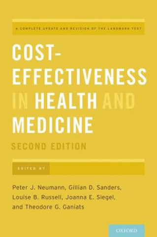 Книга Cost-Effectiveness in Health and Medicine Peter J. Neumann