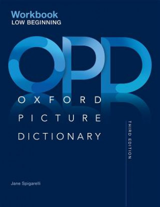 Carte Oxford Picture Dictionary: Low Beginning Workbook Jayme Adelson-Goldstein