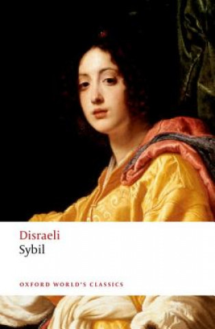 Kniha Sybil Benjamin Disraeli