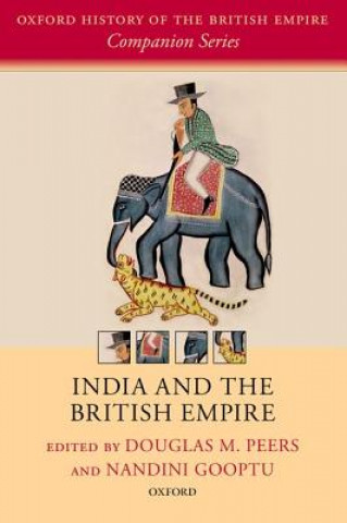 Kniha India and the British Empire Douglas M. Peers