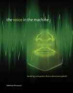 Voice in the Machine