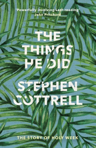 Carte Things He Did Stephen Cottrell