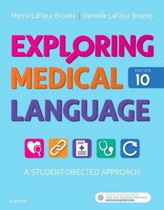 Книга Exploring Medical Language Myrna LaFleur Brooks