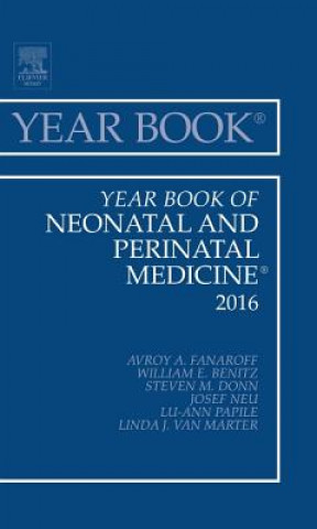 Libro Year Book of Neonatal and Perinatal Medicine, 2016 Avroy A. Fanaroff