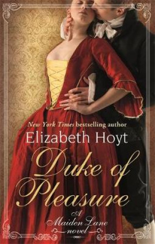 Könyv Duke of Pleasure Elizabeth Hoyt