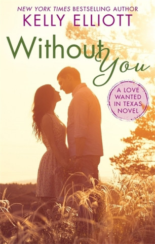 Book Without You Kelly Elliott
