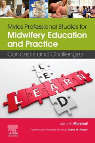 Carte Myles Professional Studies for Midwifery Education and Practice Jayne E. Marshall