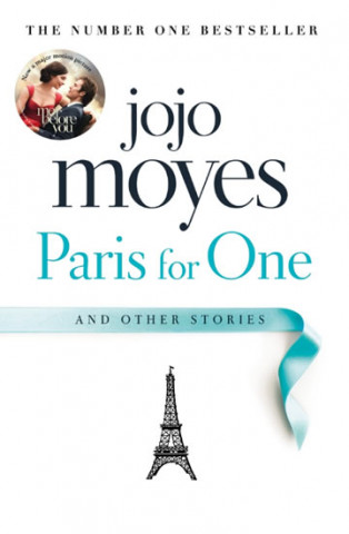 Kniha Paris for One and Other Stories Jojo Moyes