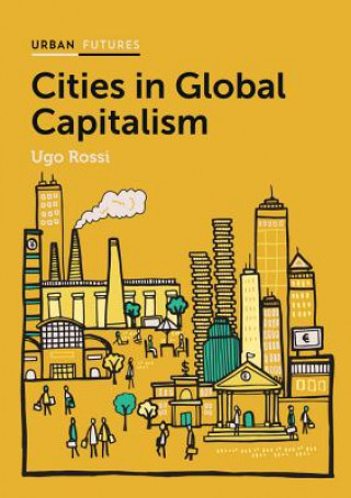 Carte Cities in Global Capitalism Ugo Rossi