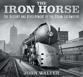 Kniha Iron Horse John Walter