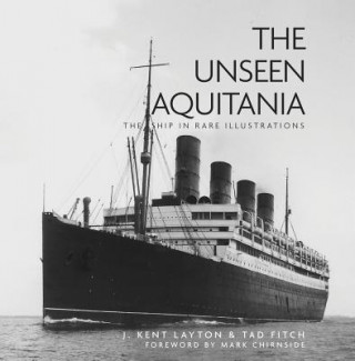 Kniha Unseen Aquitania Tad Fitch