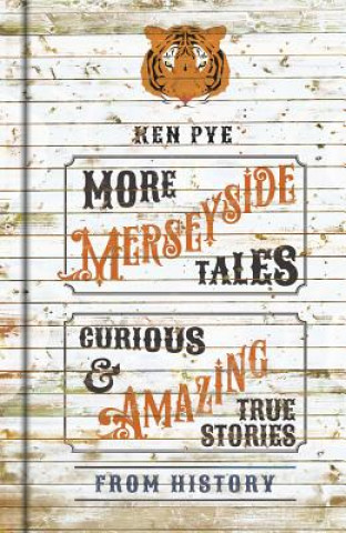 Kniha More Merseyside Tales KEN PYE