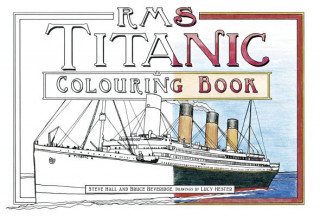 Book RMS Titanic Colouring Book Steve Hall